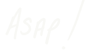 ASAP!